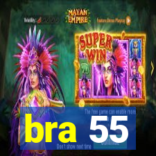 bra 55